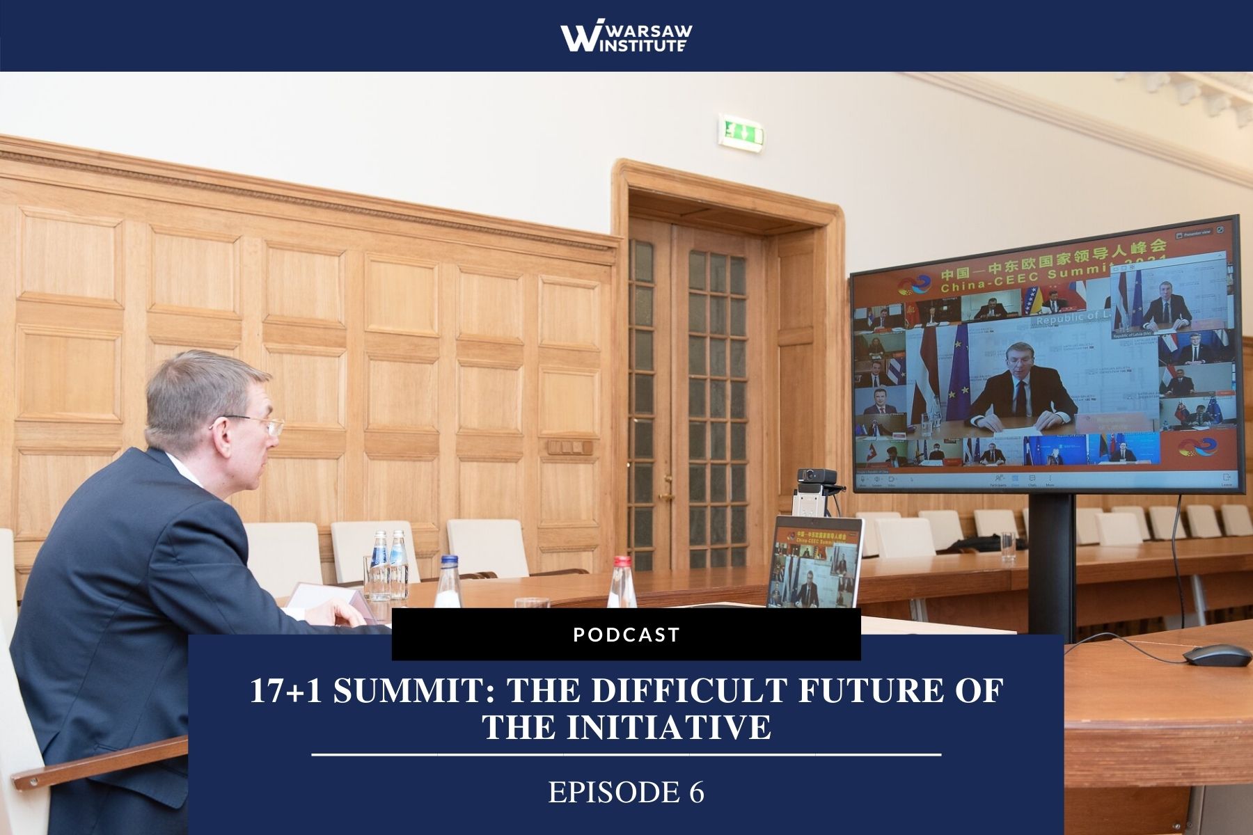 17+1 Summit: The Difficult Future of the Initiative – Podcast