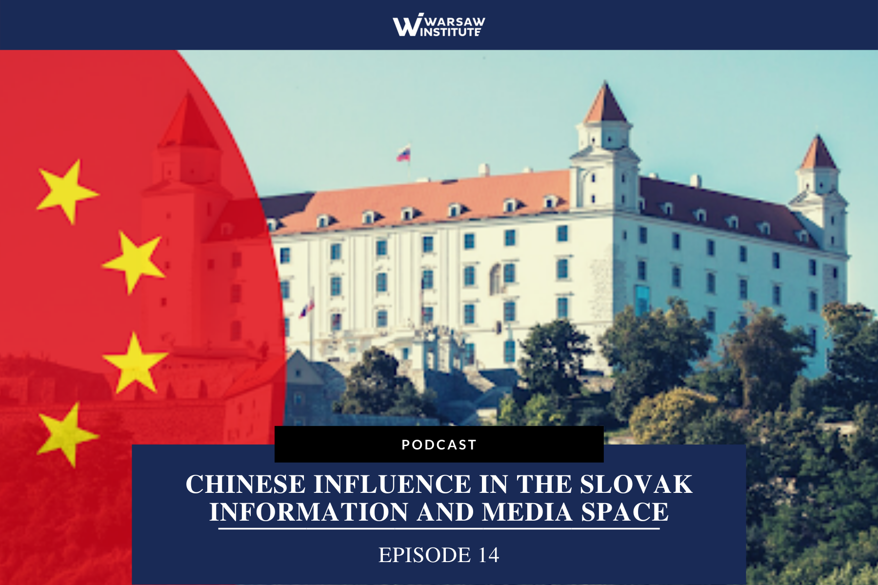 Chinese Influence in the Slovak Information and Media Space – Podcast