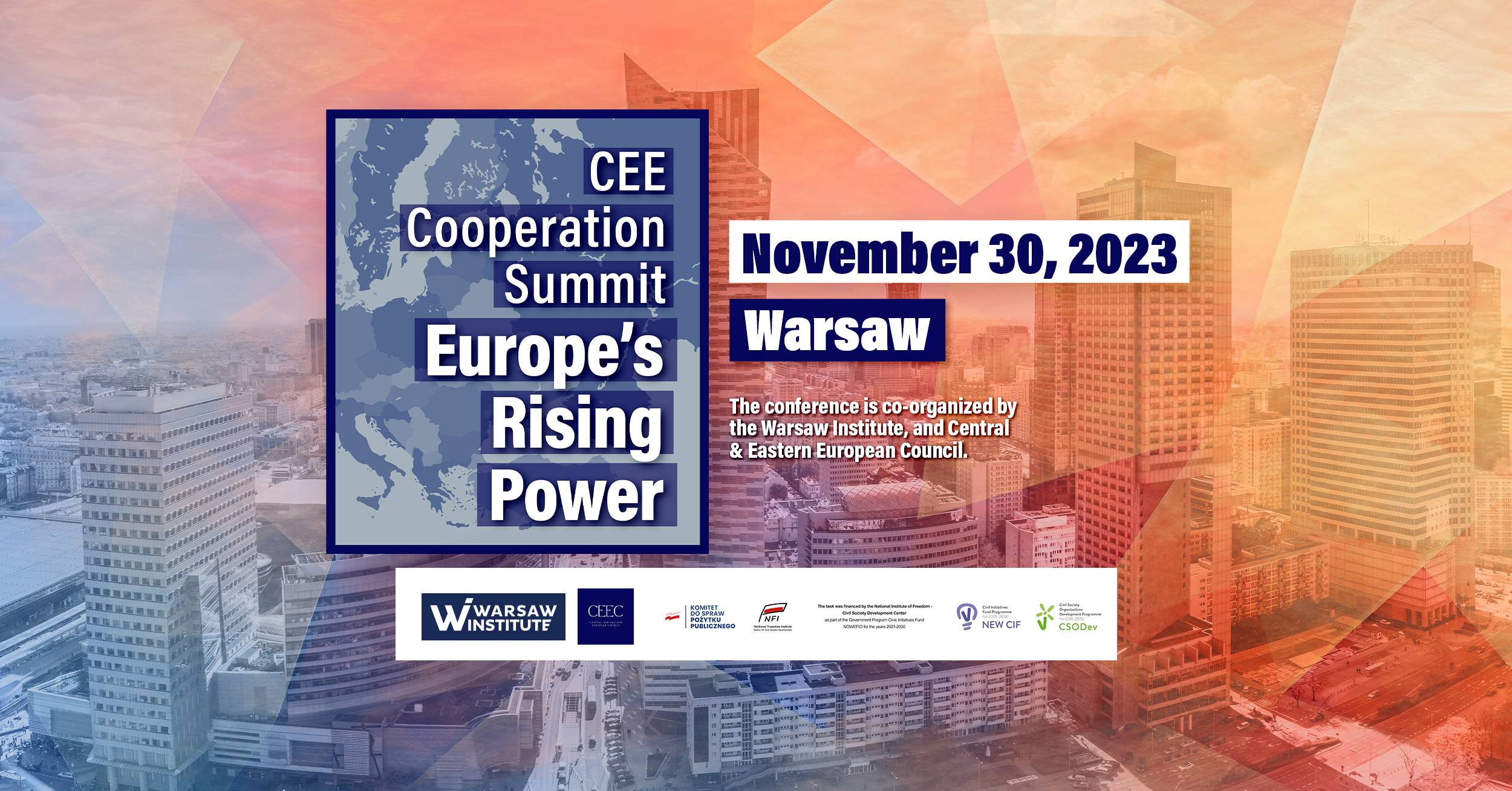 CEE Cooperation Summit – Europe’s Rising Power